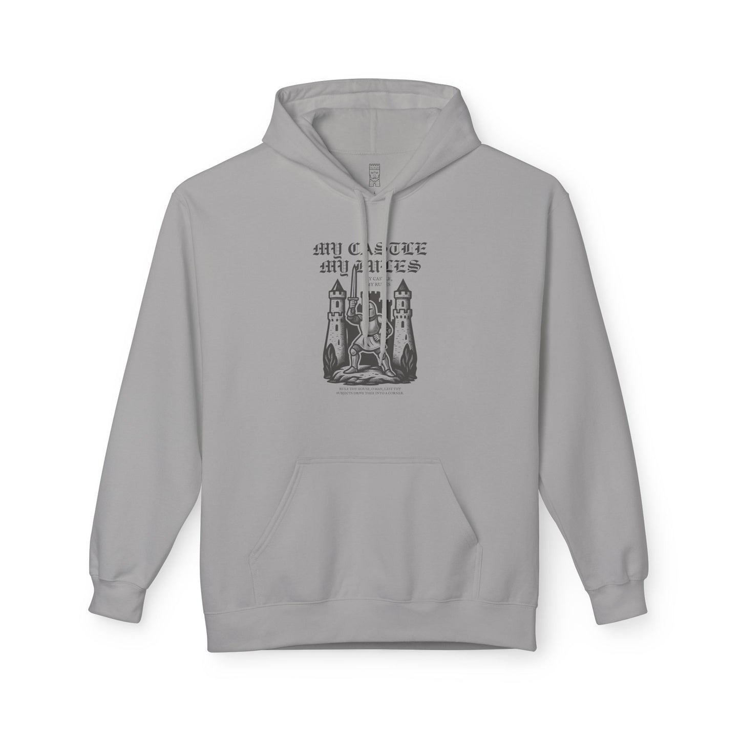 My castle my rules Hoodie