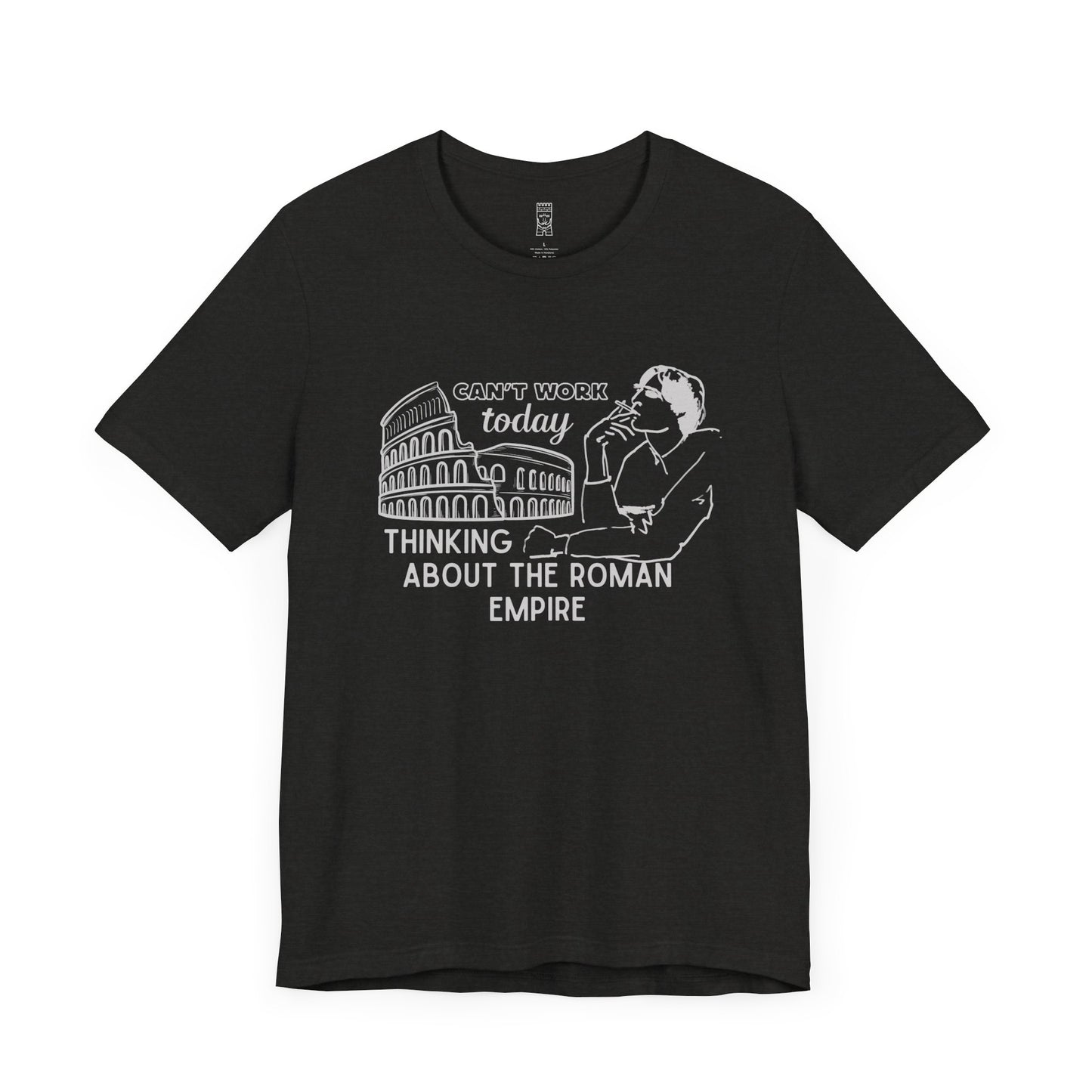 Thinking about Roman Empire T-shirt