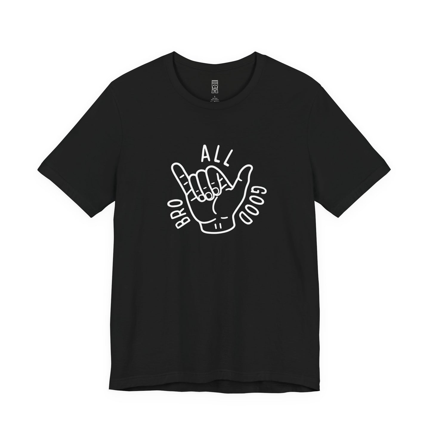 All Good Bro T-shirt