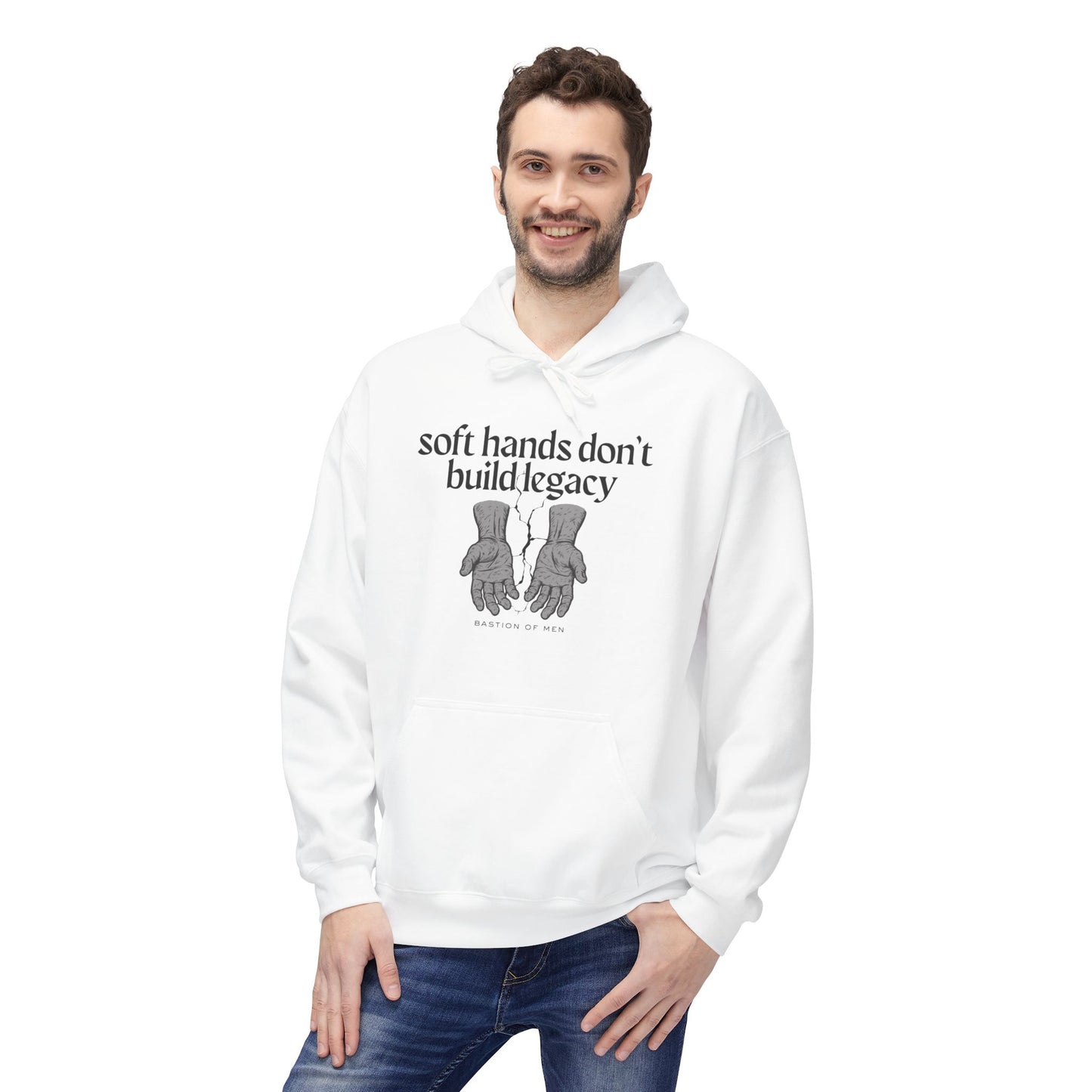 Soft hands don't build legacy Hoodie