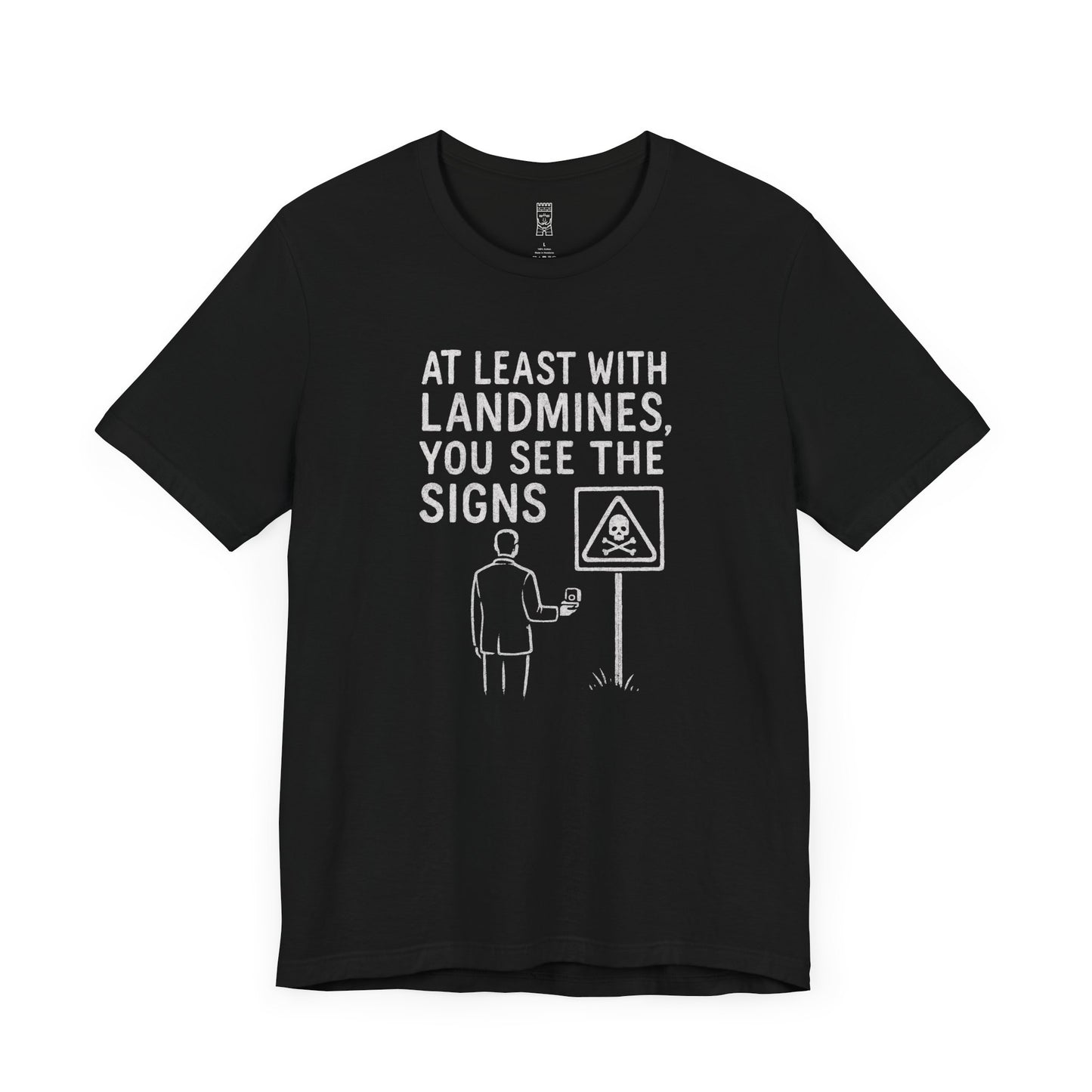 Marriage vs. minefields T-shirt