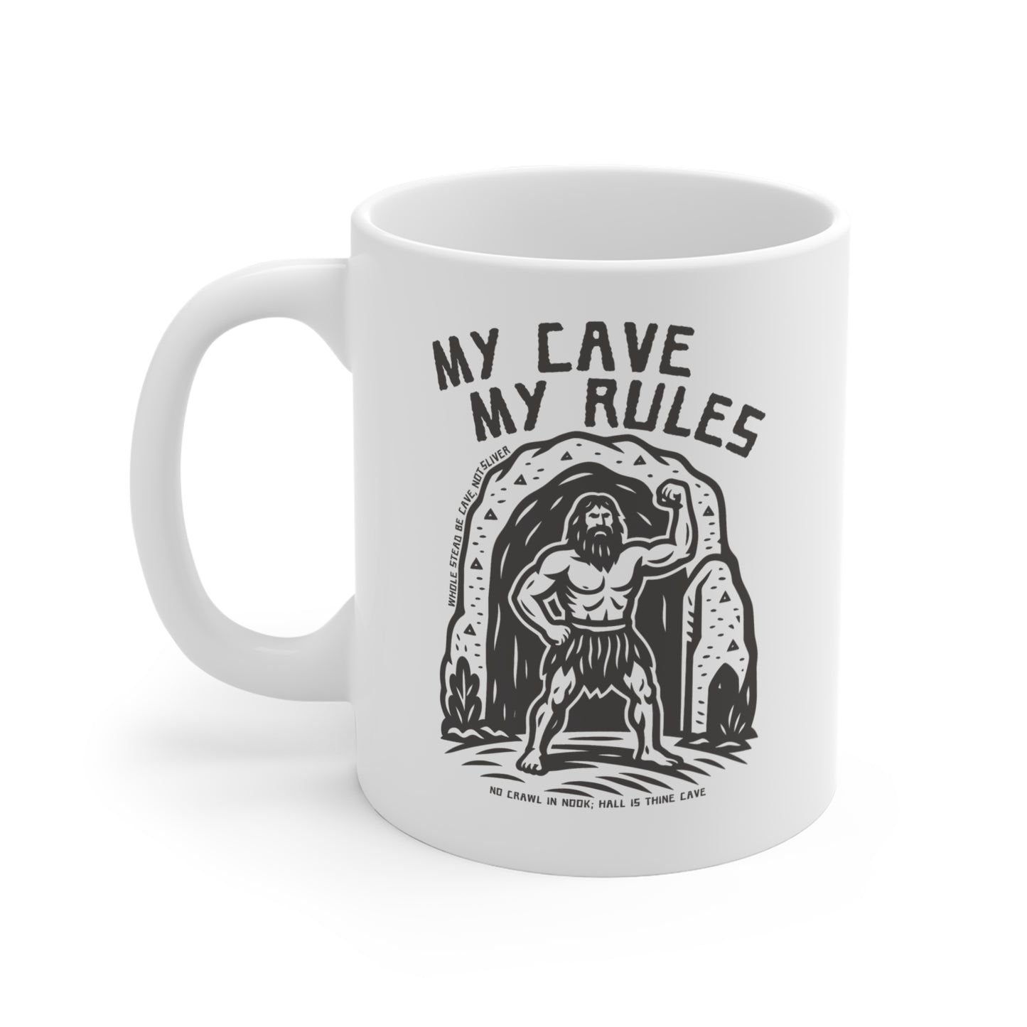 My cave my rules Mug