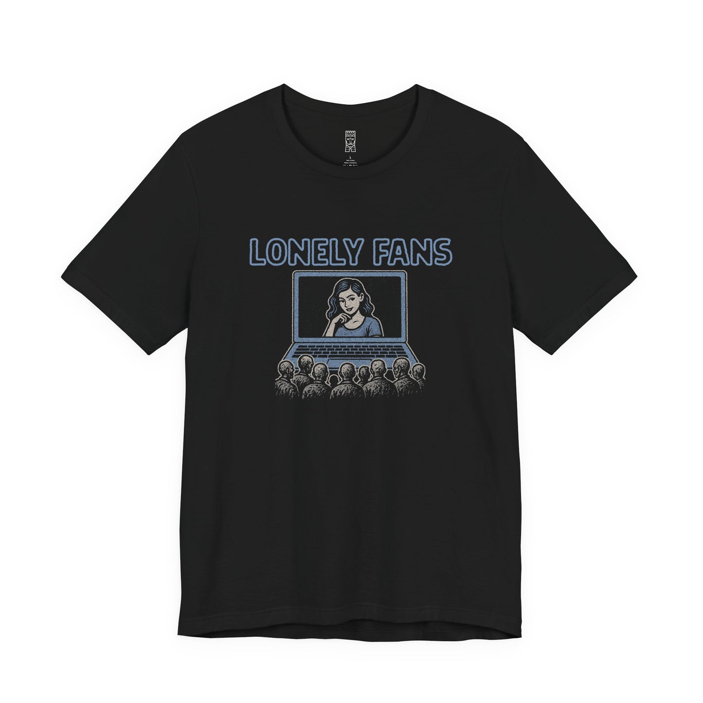 Lonely fans T-shirt