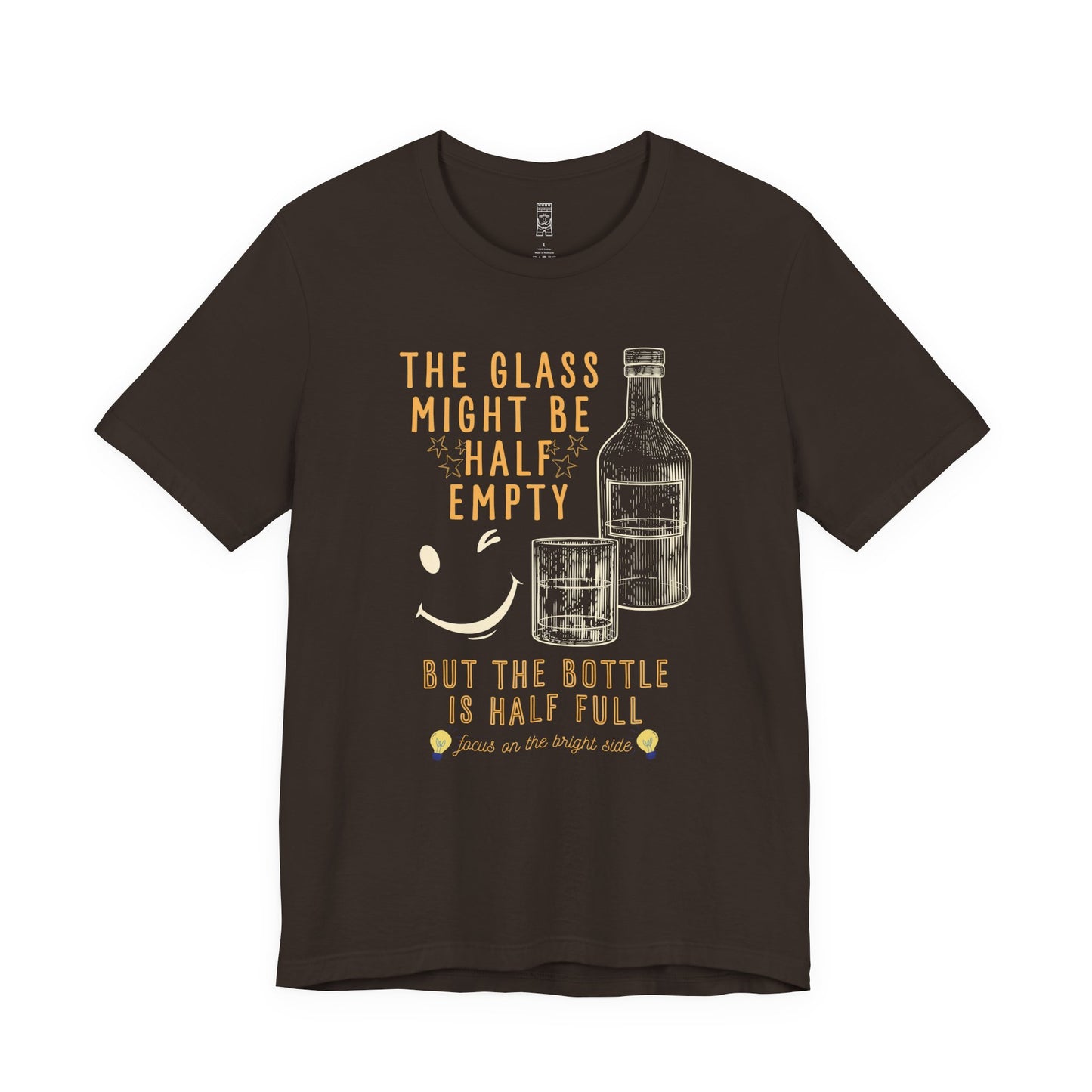 The bottle is half full T-shirt