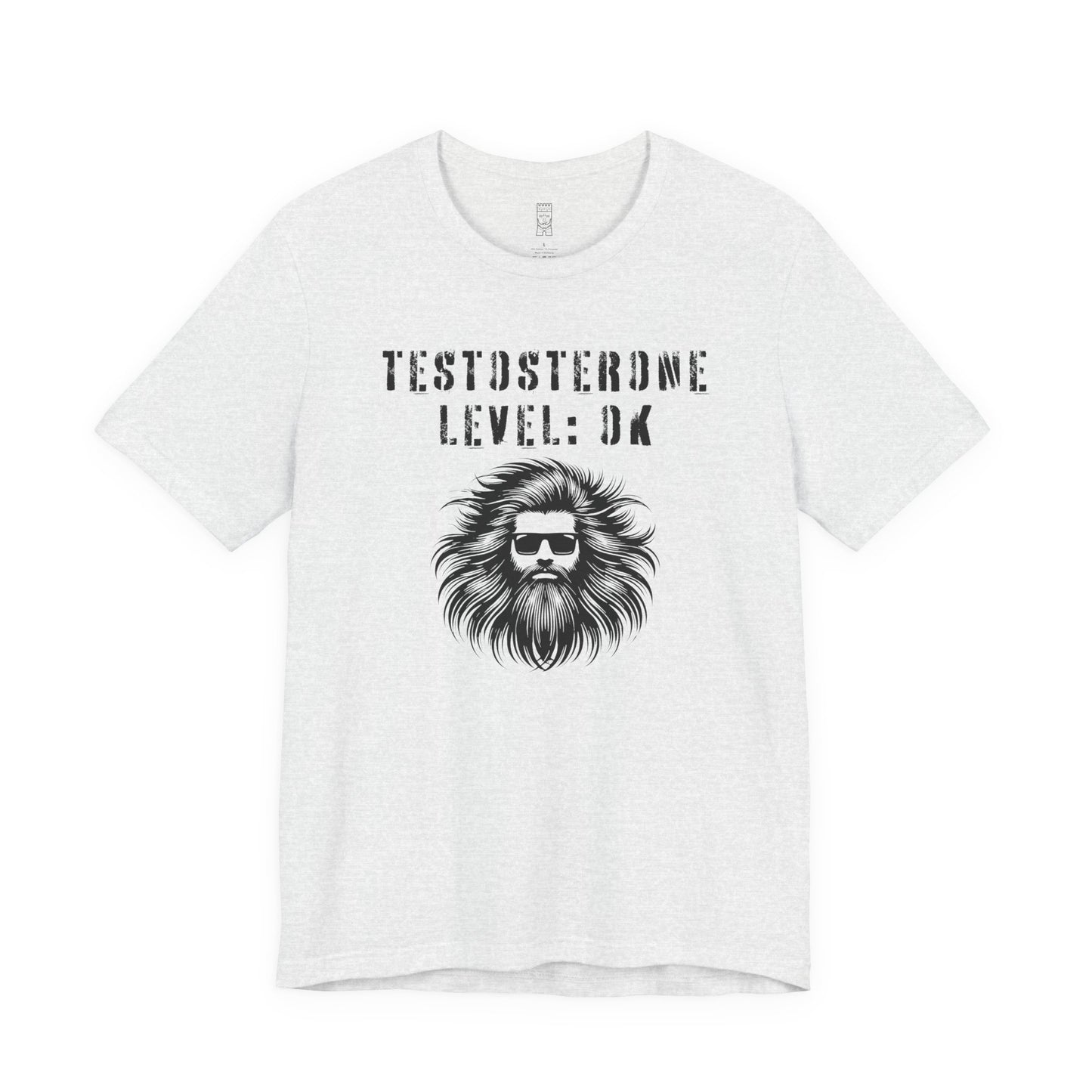 Testosterone level: OK - T-shirt