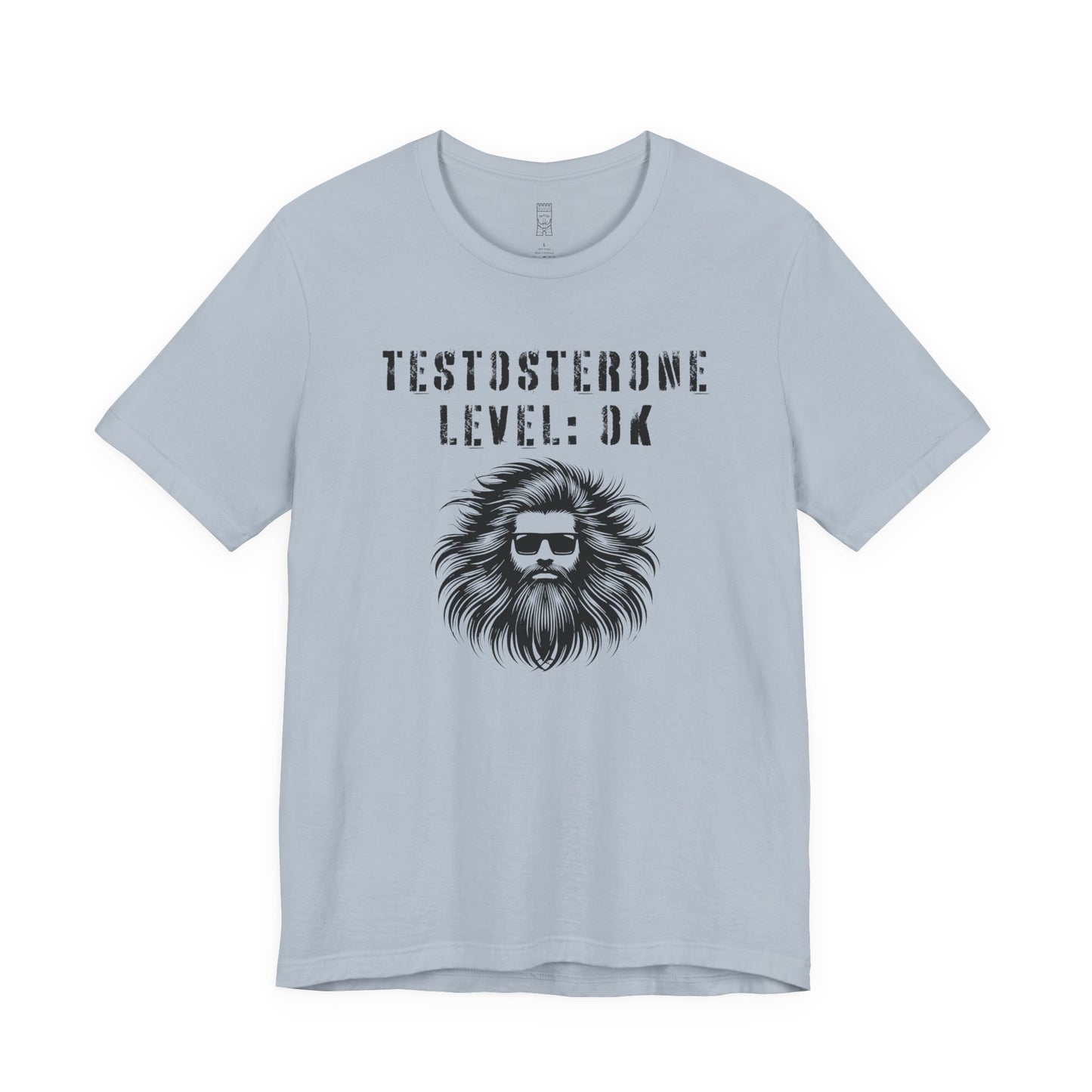 Testosterone level: OK - T-shirt