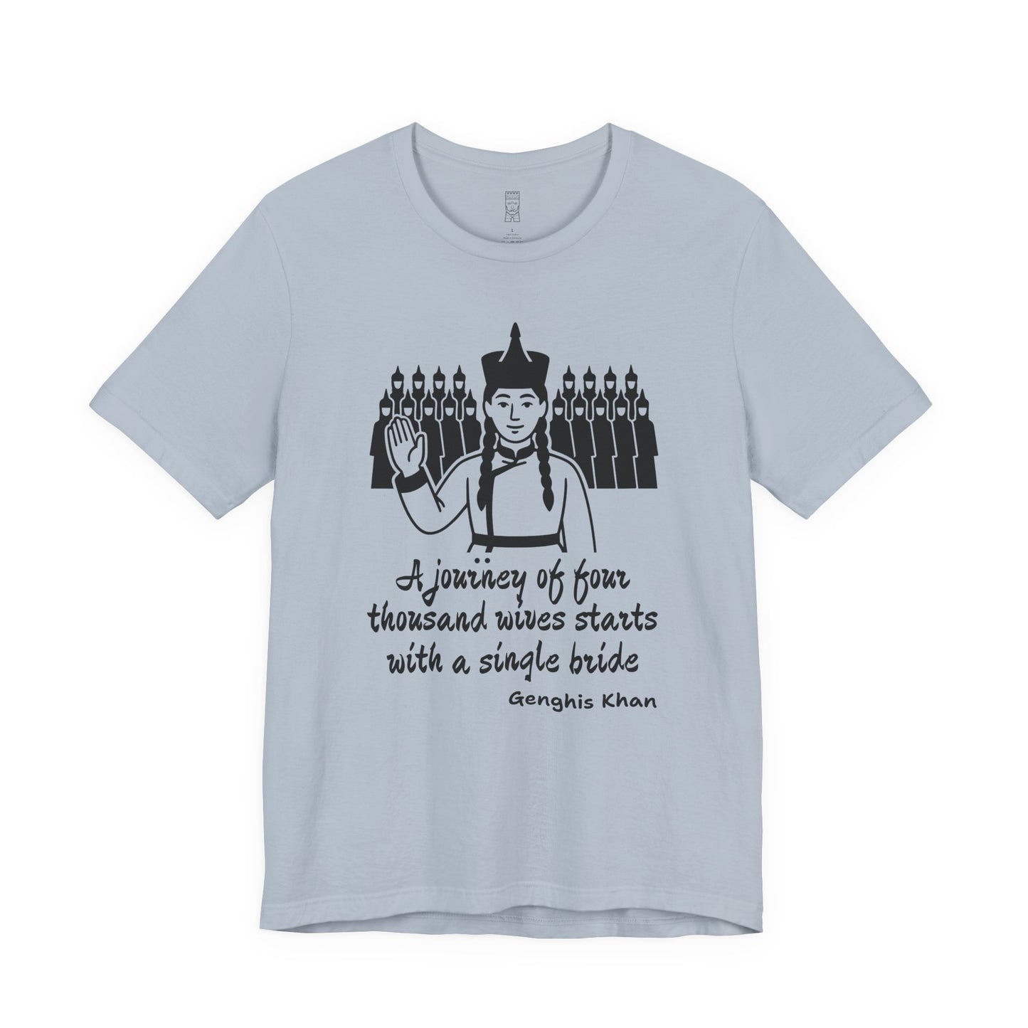 Genghis Khan quote, v2 - T-shirt