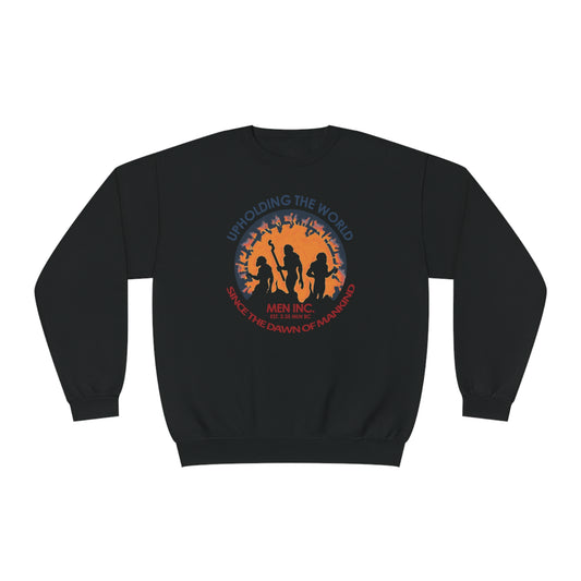 Men Inc. Sweatshirt, upholding the world, strong men, alpha men, mgtow, manosphere sweatshirt