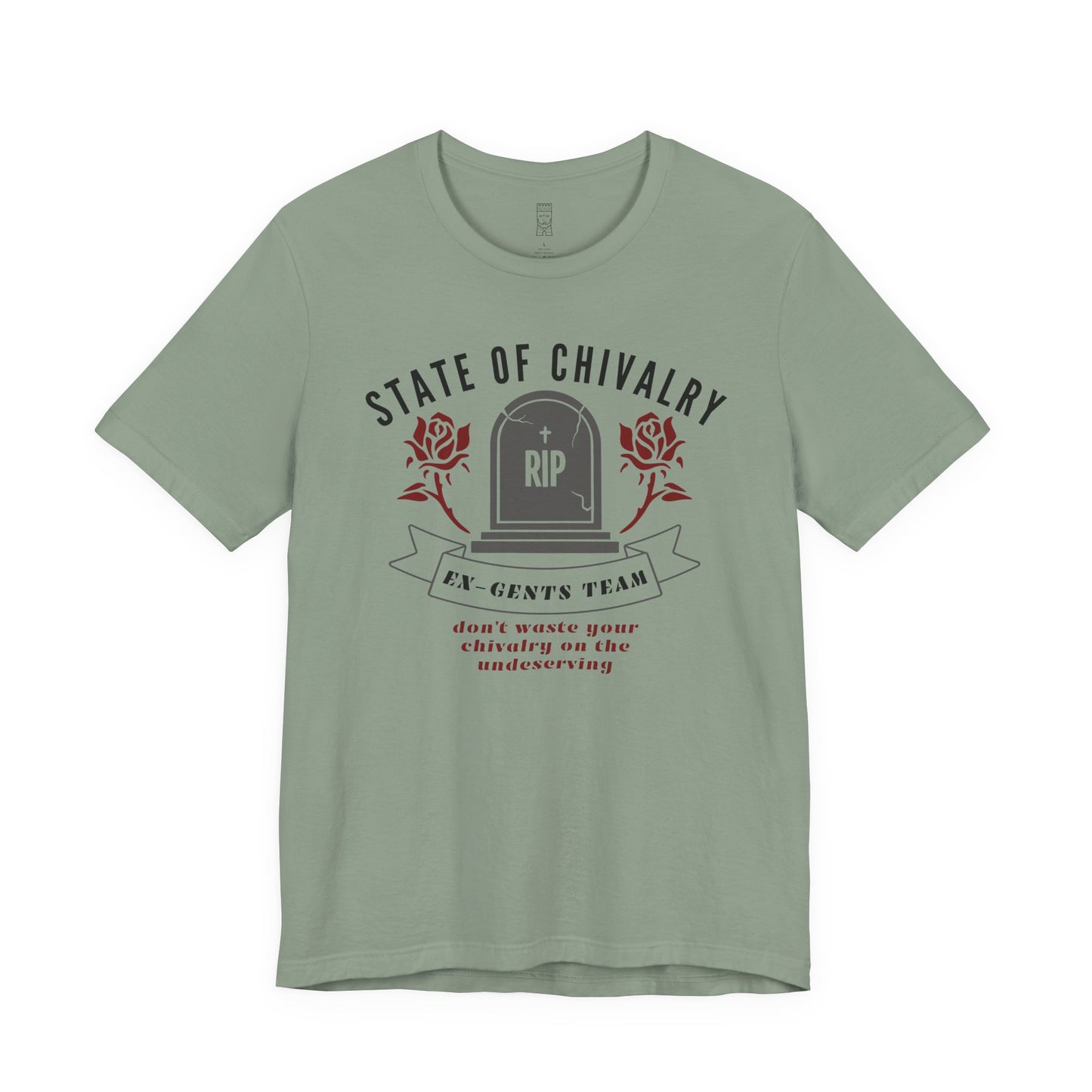 State of chivalry T-shirt