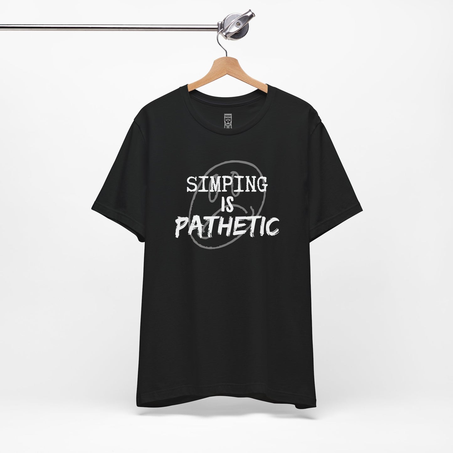 Simping is pathetic T-shirt