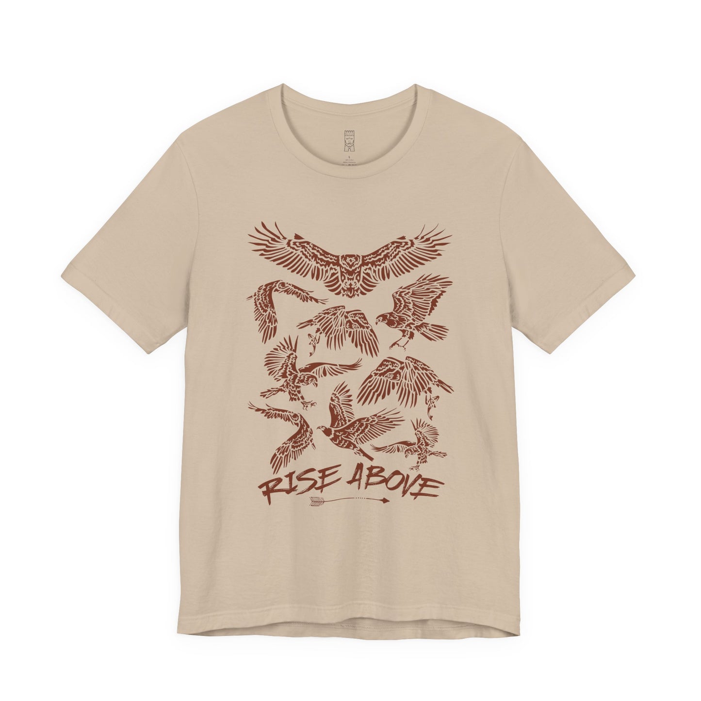 Rise above T-shirt