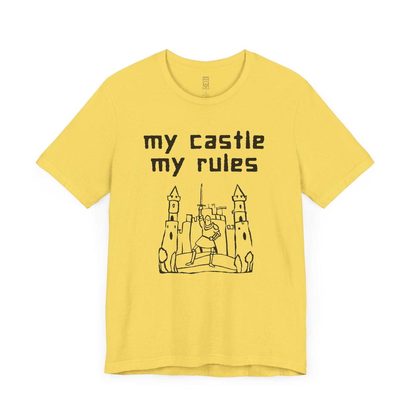 My castle my rules T-shirt