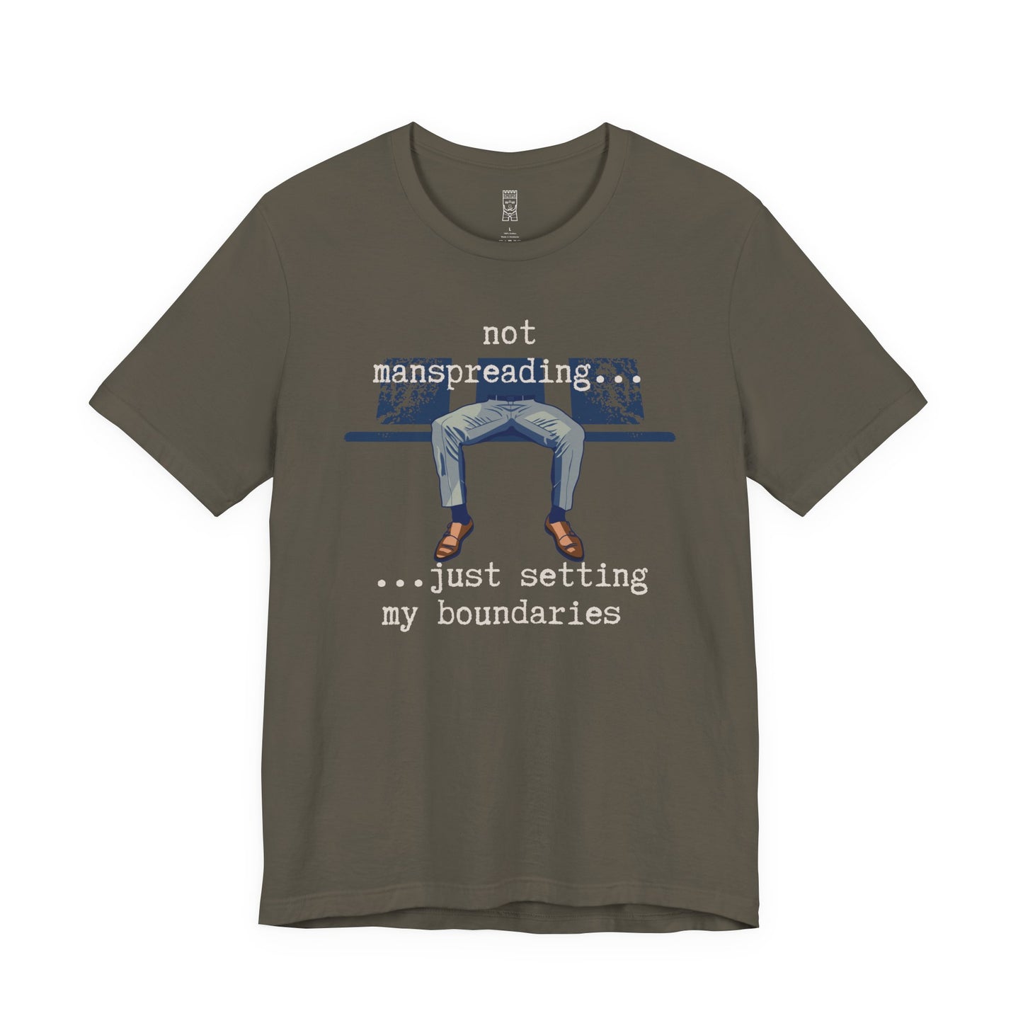 Not manspreading T-shirt