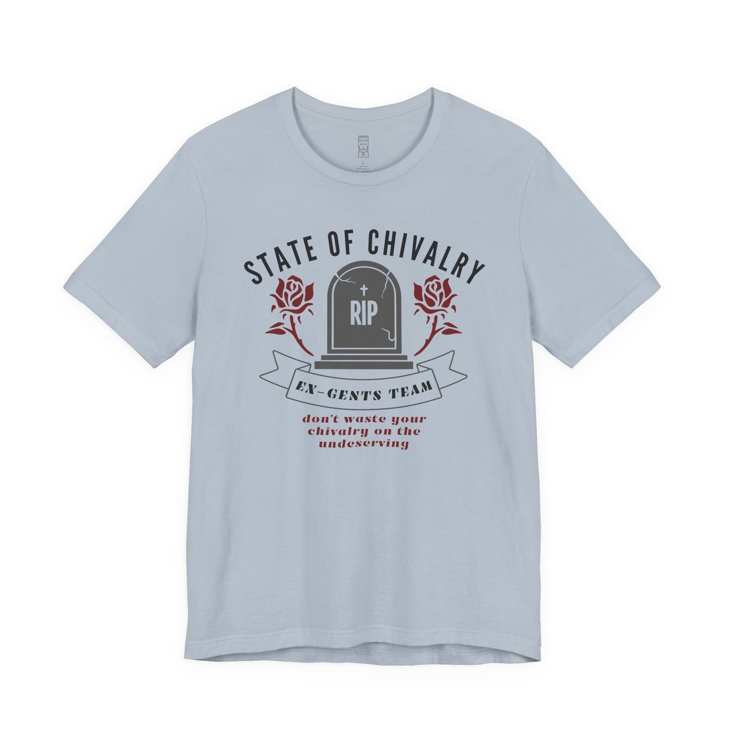 State of chivalry T-shirt