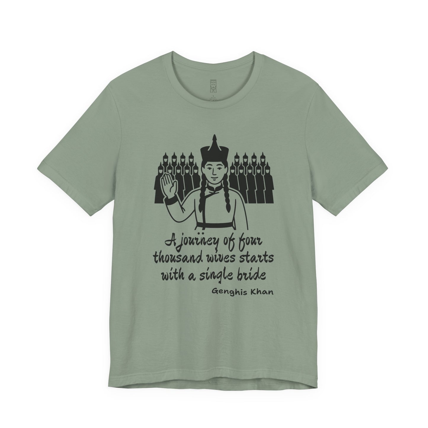 Genghis Khan quote, v2 - T-shirt