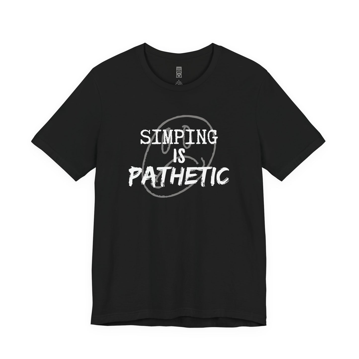 Simping is pathetic T-shirt