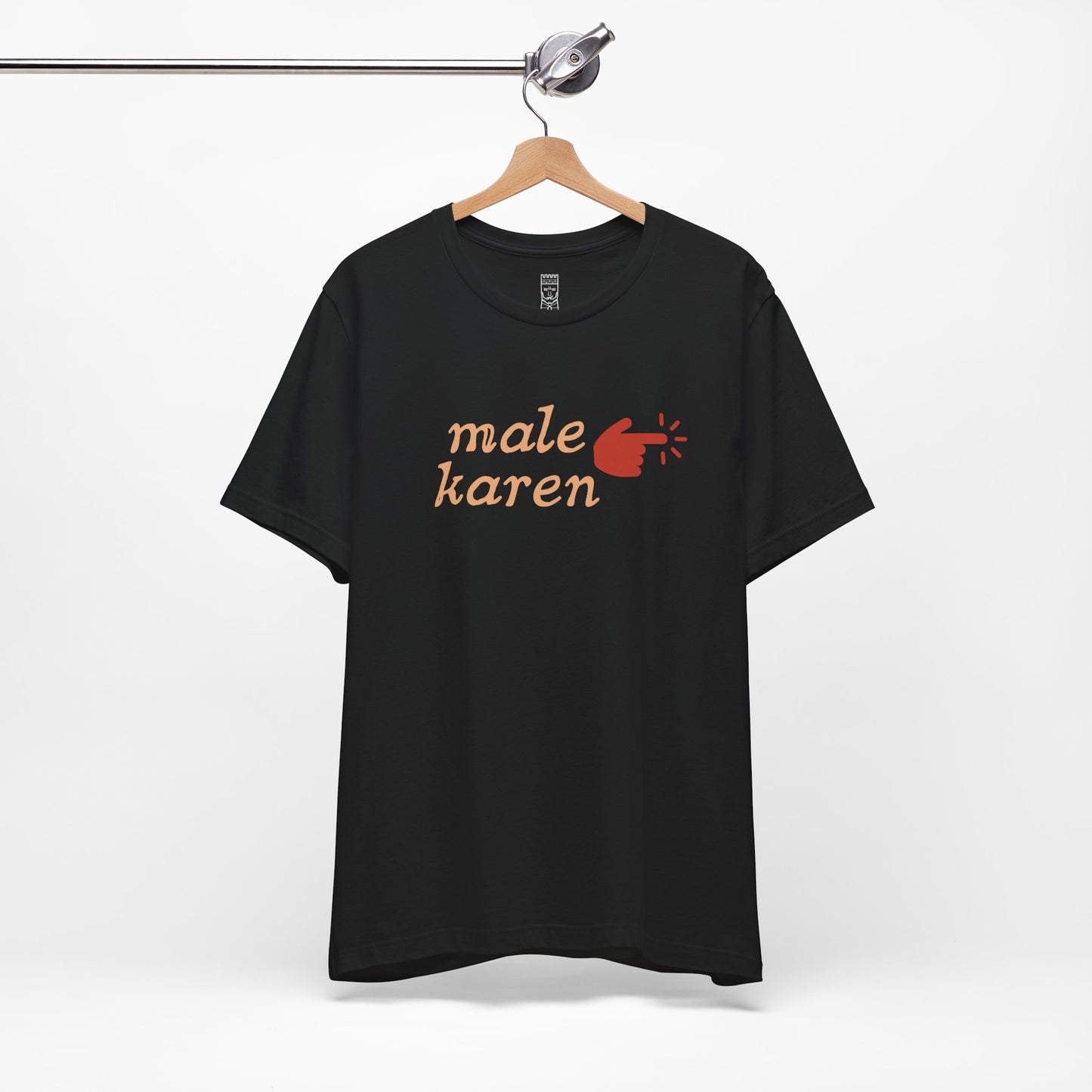 Male karen T-shirt
