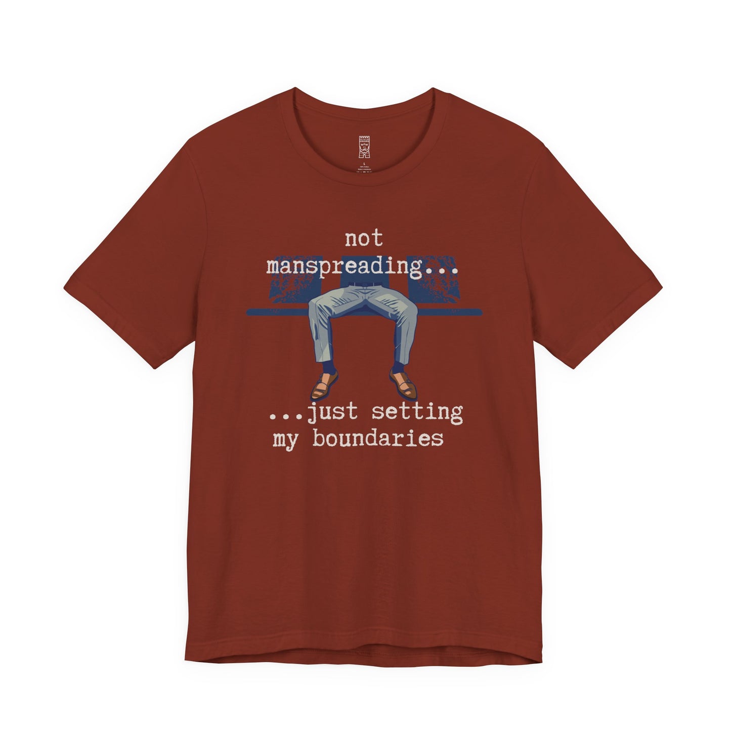 Not manspreading T-shirt