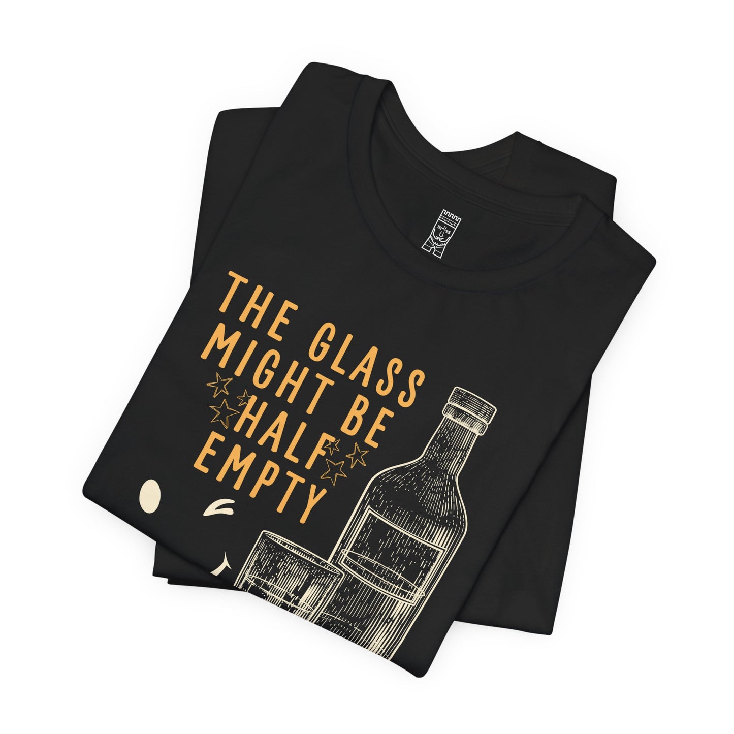 The bottle is half full T-shirt
