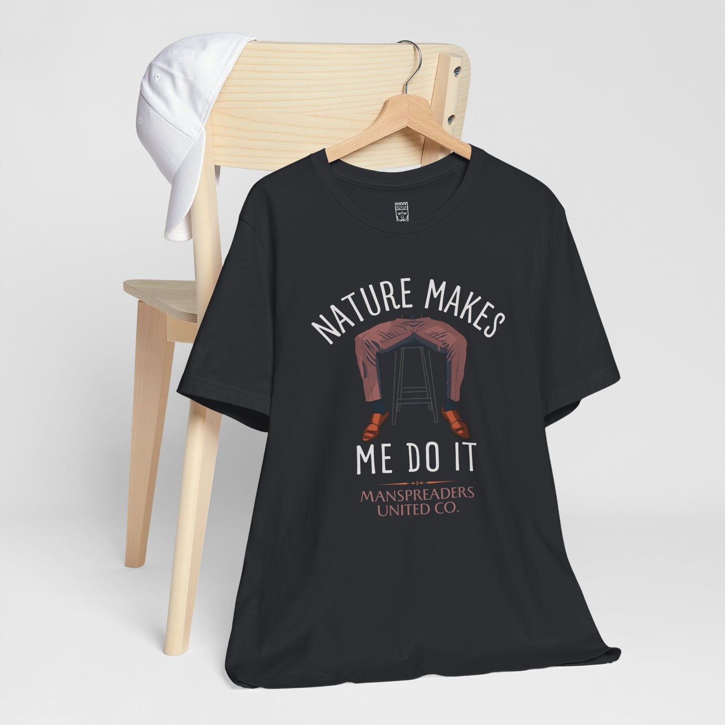 Nature makes me do it T-shirt