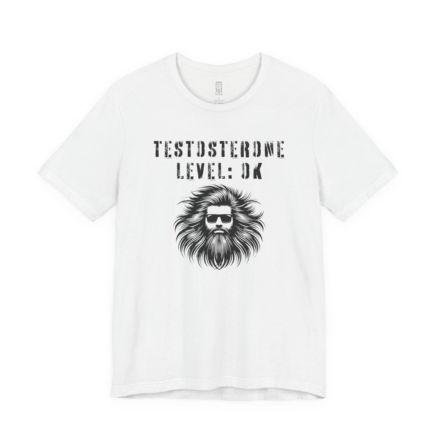 Testosterone level: OK - T-shirt