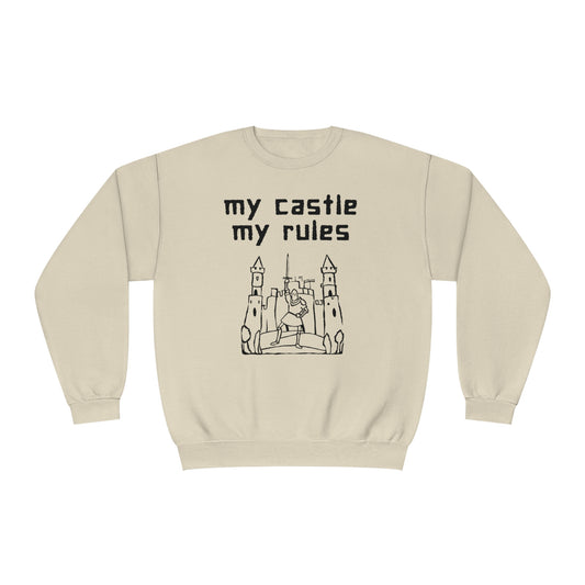 My castle my rules Sweatshirt, alpha male, man cave, male space, manosphere sweatshirt