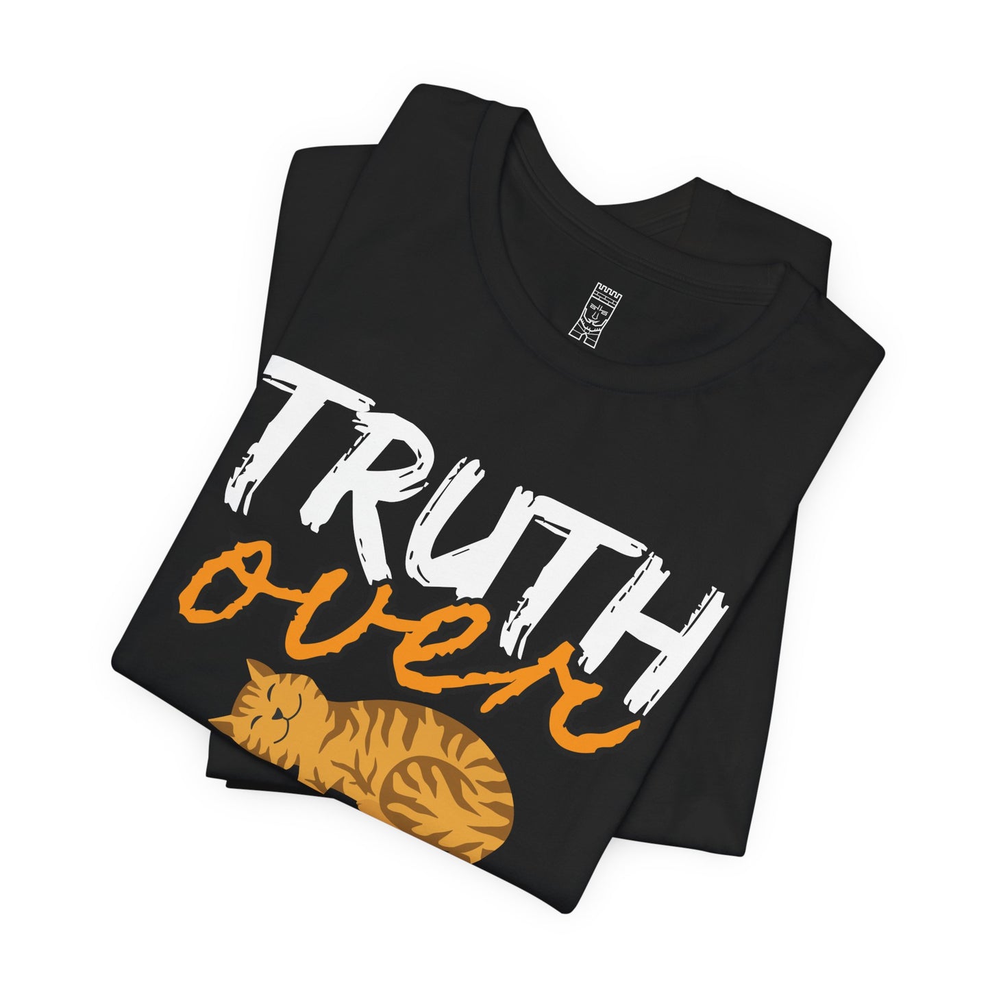 Truth over p**** T-shirt