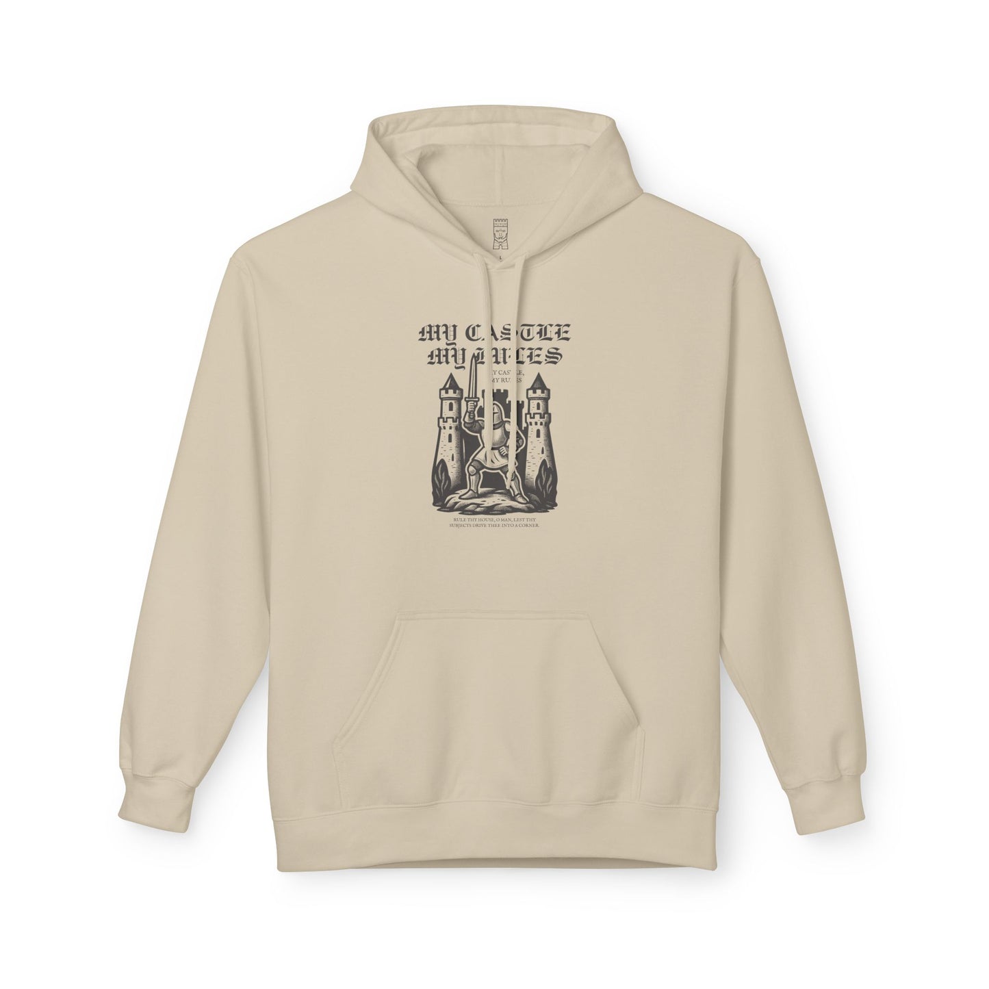 My castle my rules Hoodie