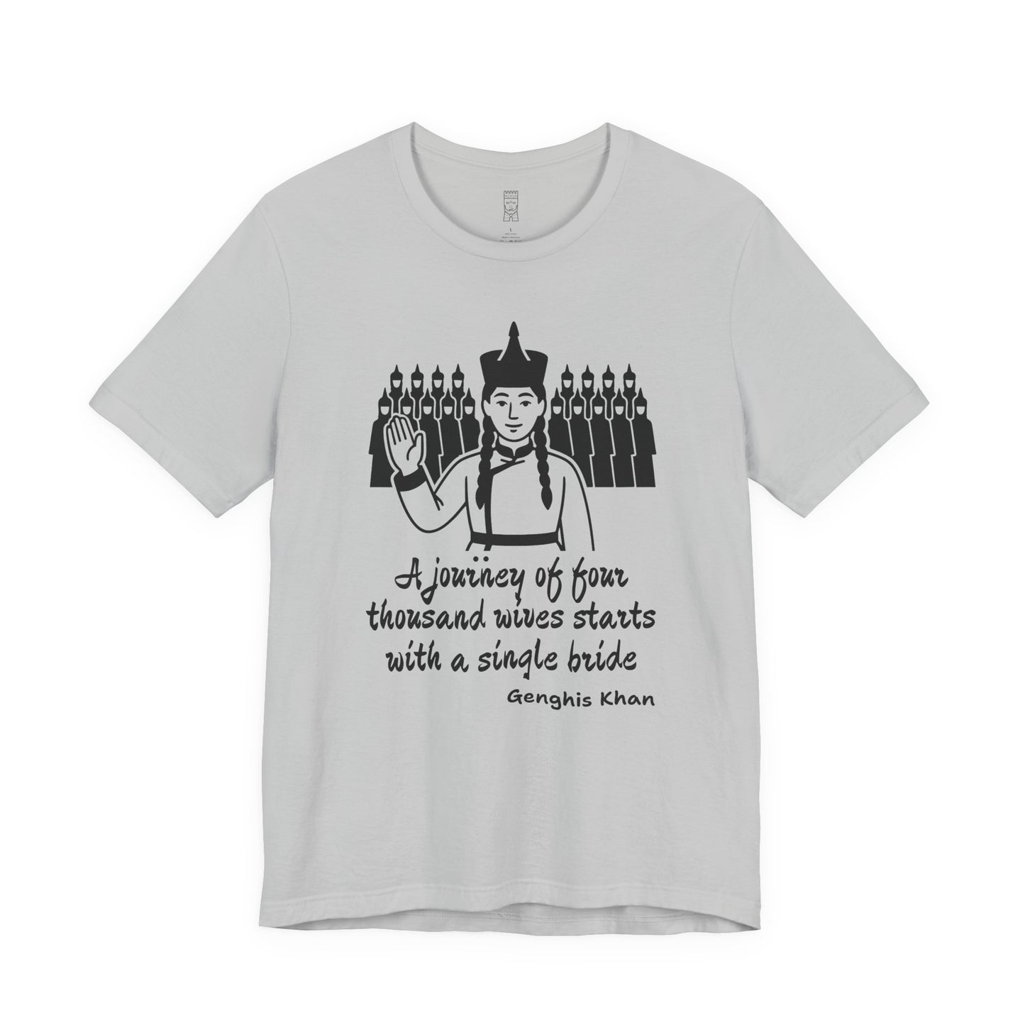 Genghis Khan quote, v2 - T-shirt
