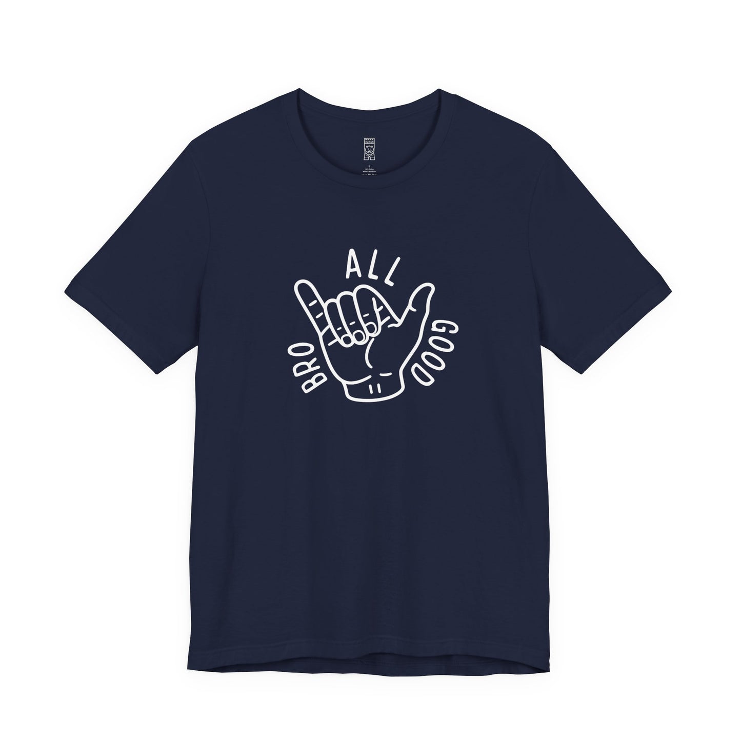 All Good Bro T-shirt