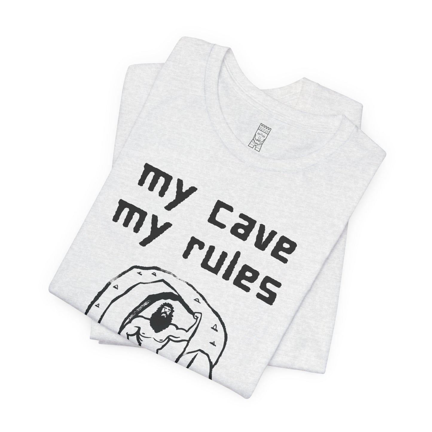 My cave my rules T-shirt