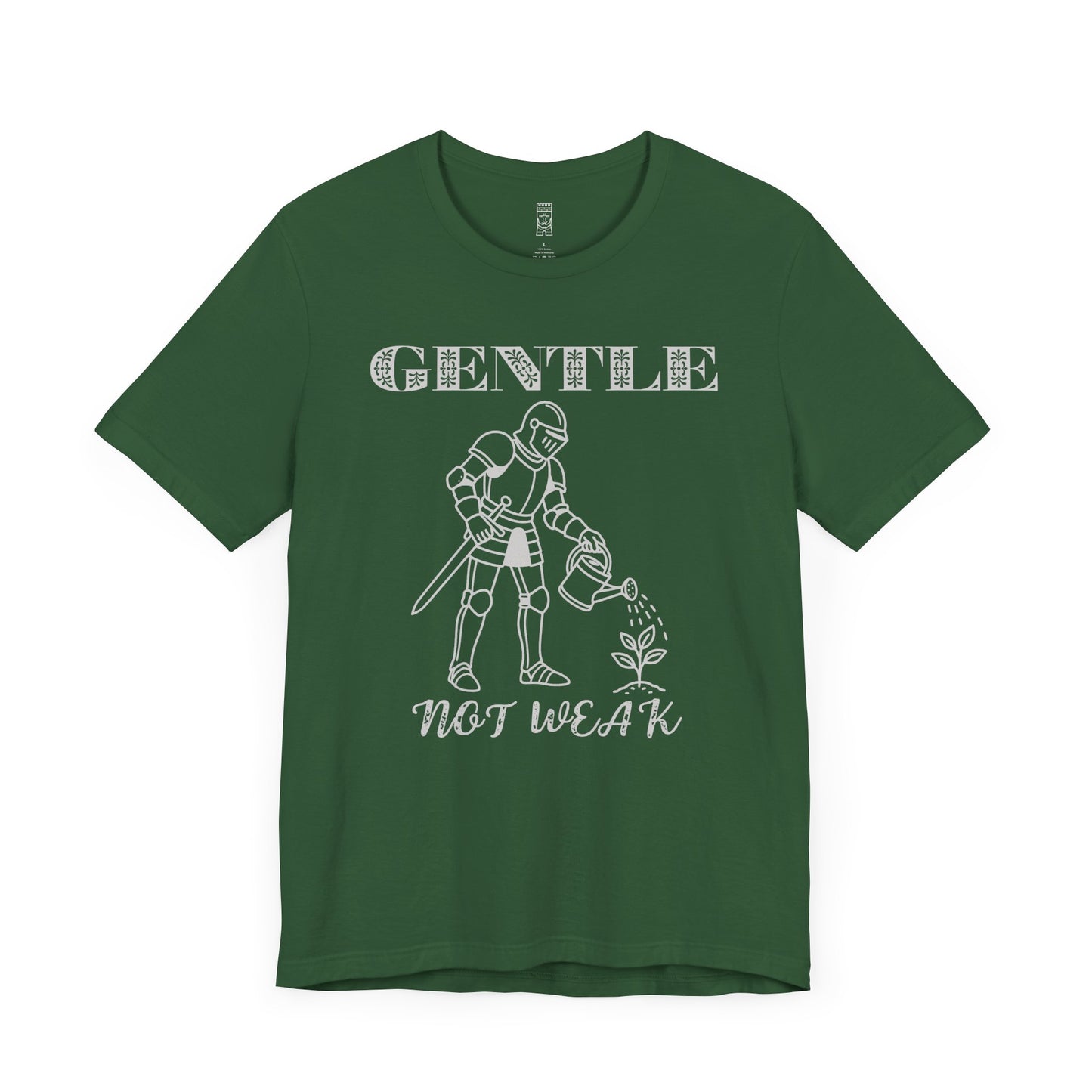 Gentle not weak T-shirt
