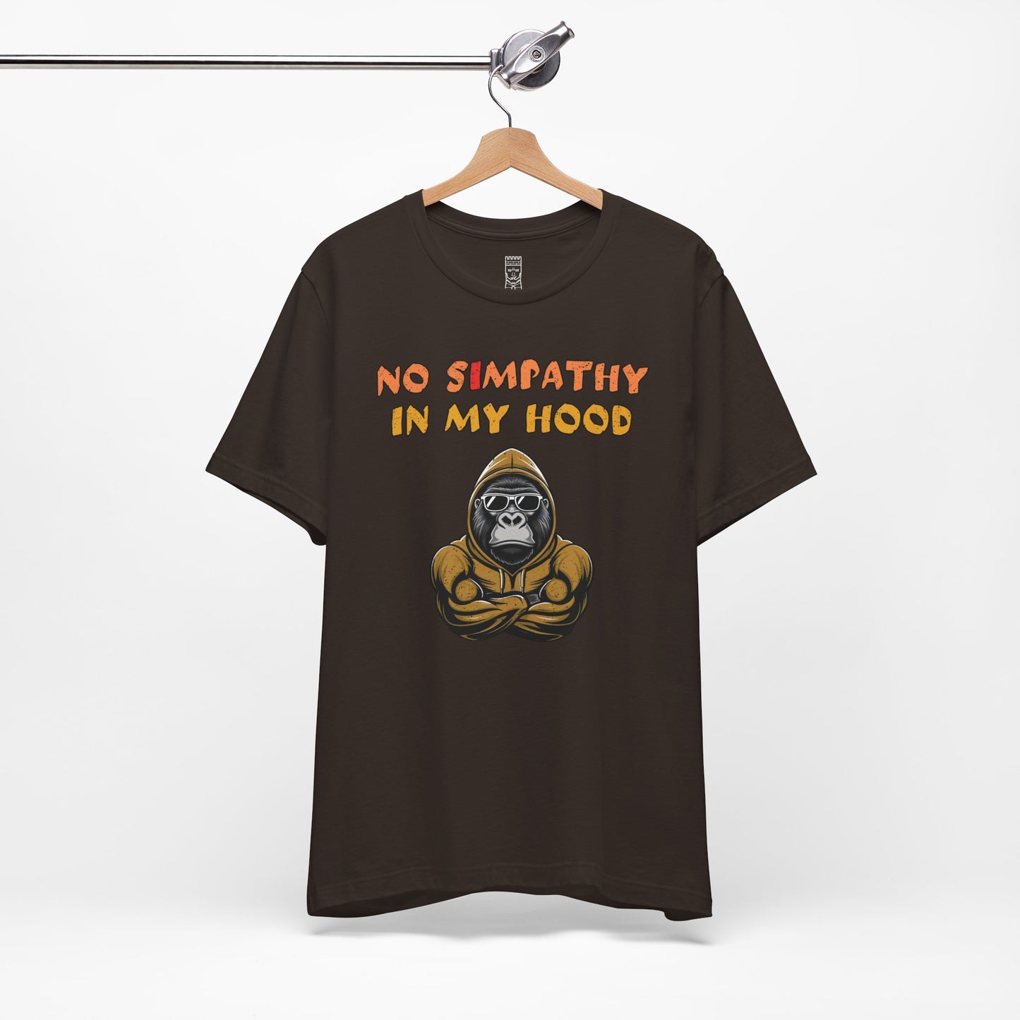 No simpathy in my hood T-shirt