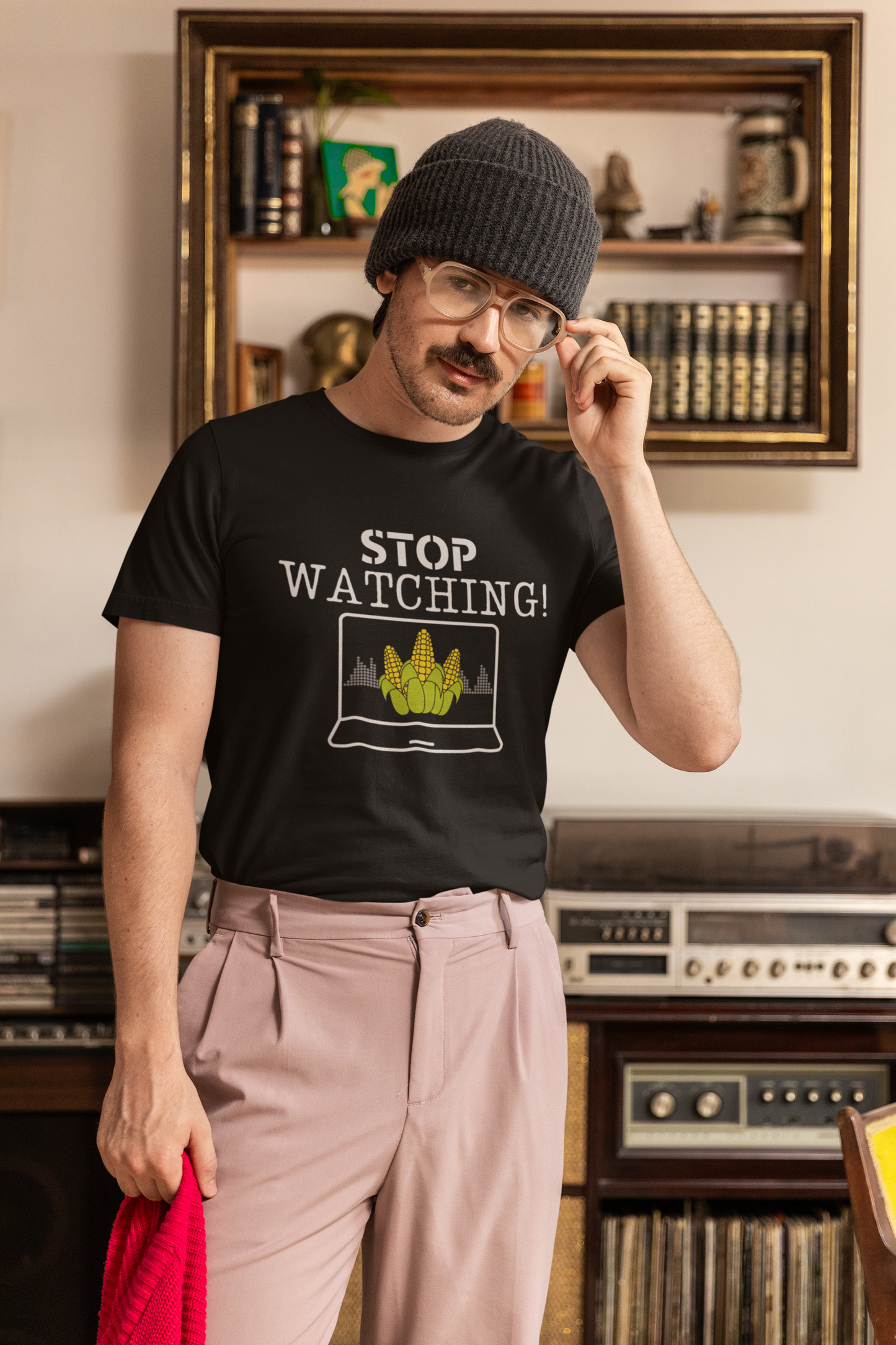 Stop watching corn - T-shirt