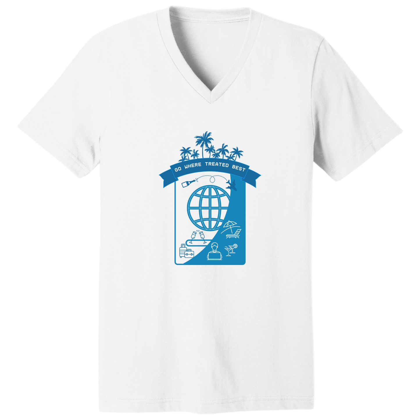 Go where treated best V-neck T-shirt