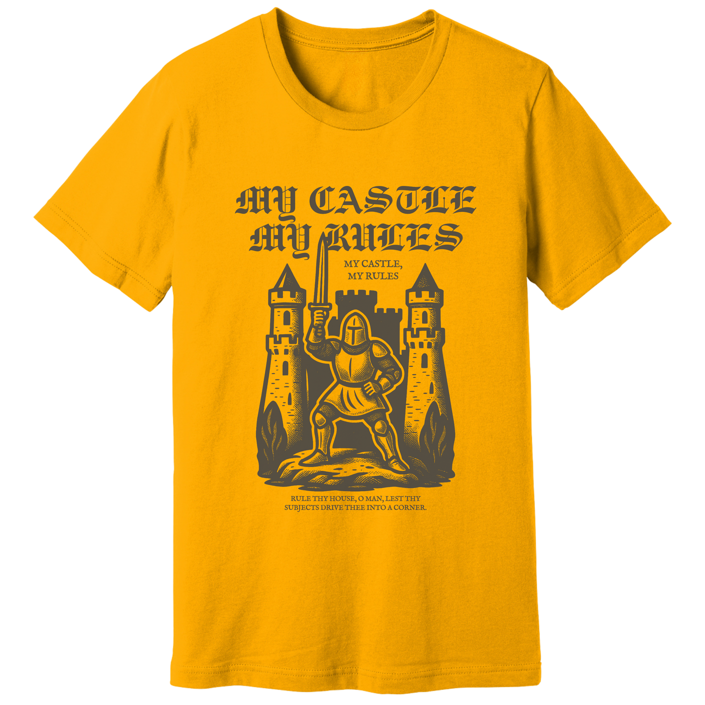 My castle my rules T-shirt