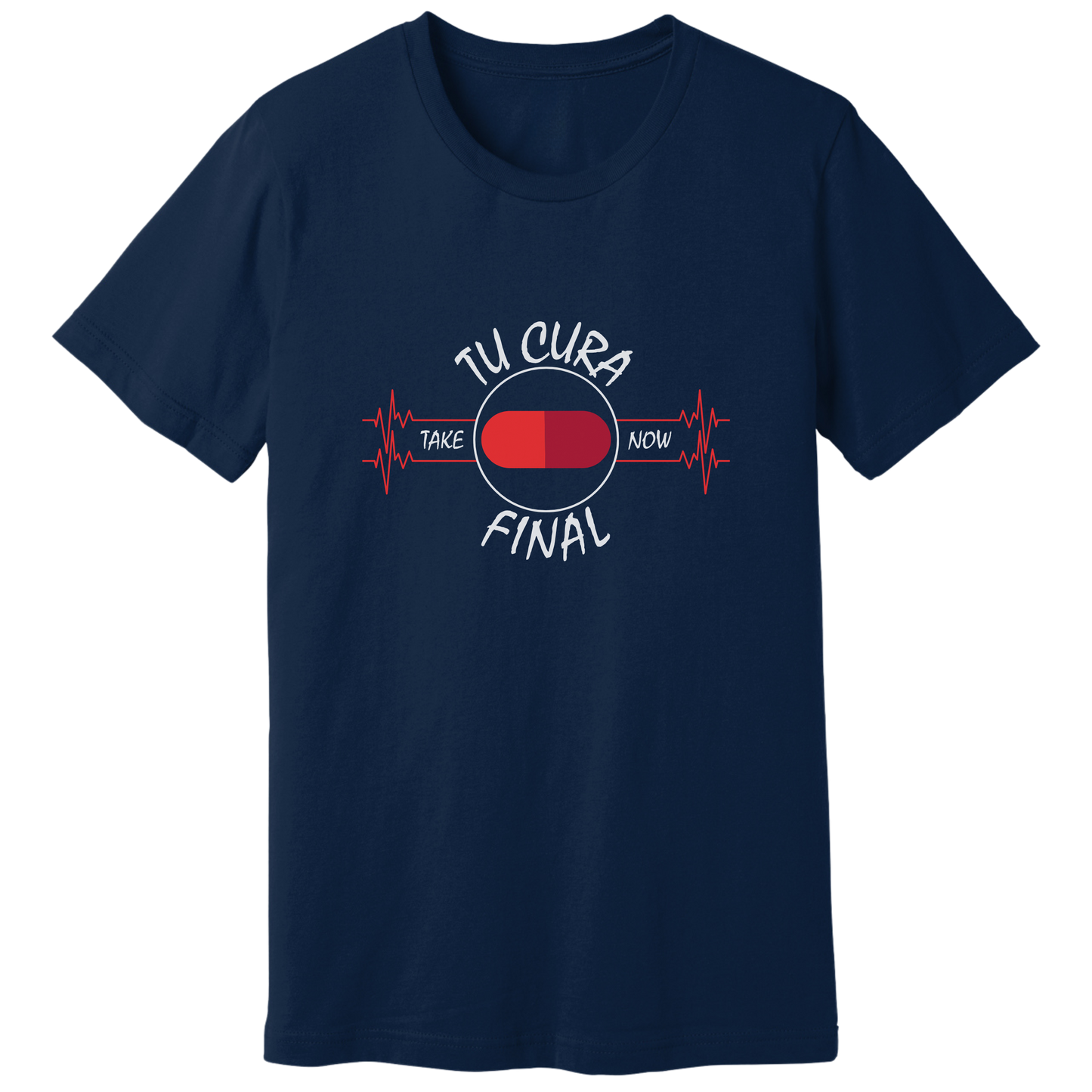 Your final cure, in Spanish - T-shirt