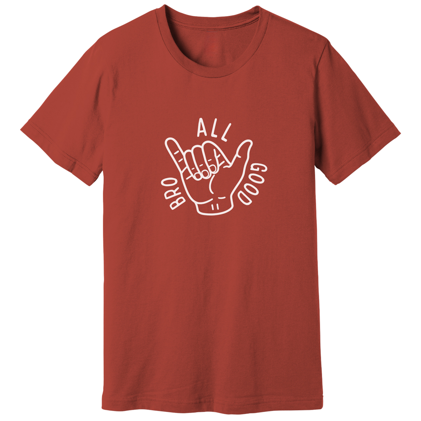 All Good Bro T-shirt