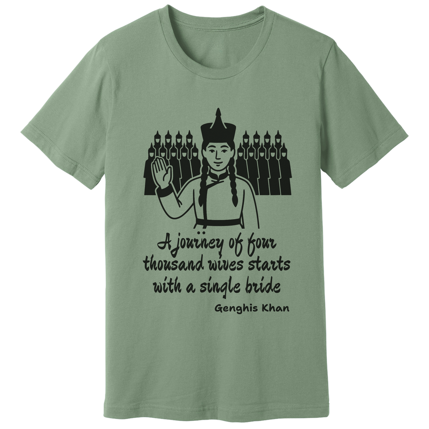 Genghis Khan quote, v2 - T-shirt