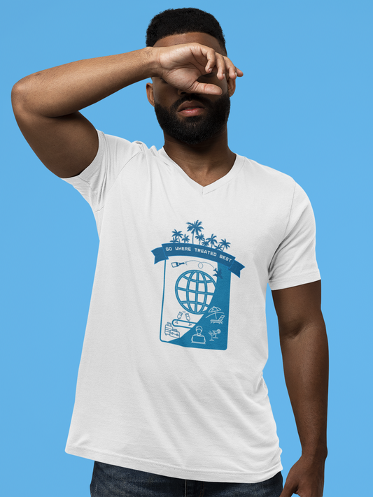 Go where treated best V-neck T-shirt