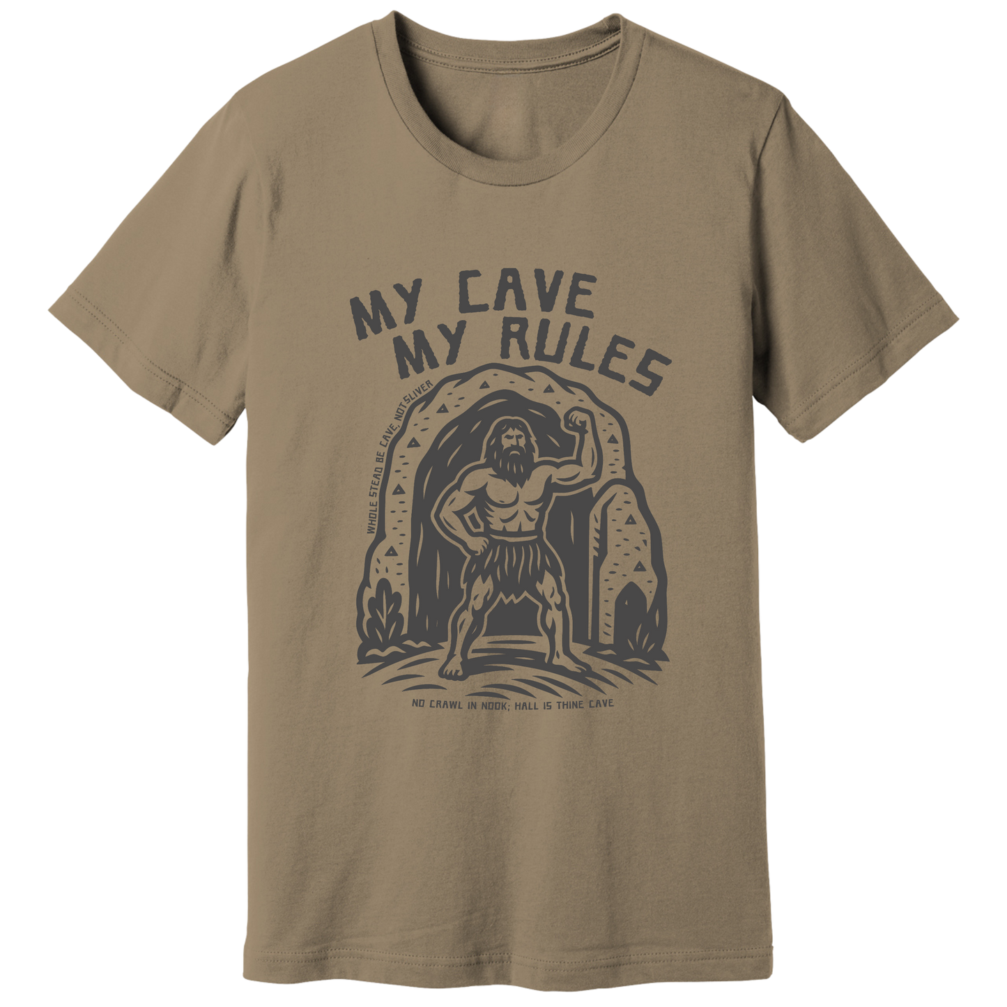 My cave my rules T-shirt