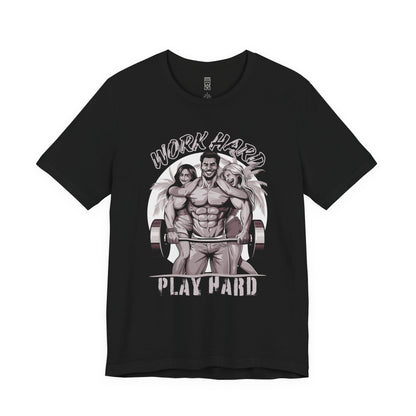 Work hard, play hard - T-shirt