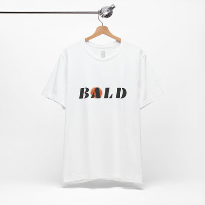 Bold, bald T-shirt