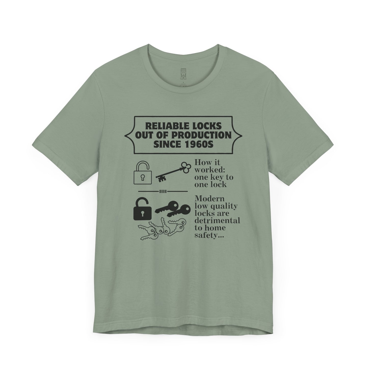 One key to one lock T-shirt