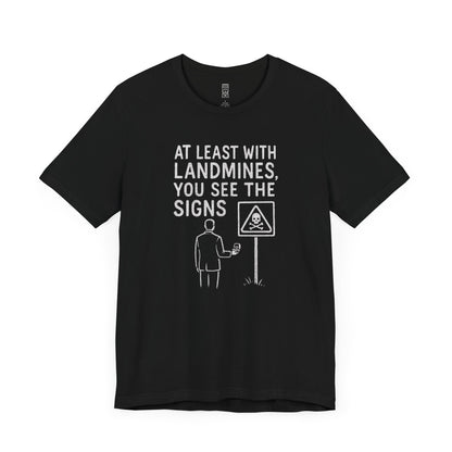 Marriage vs. minefields T-shirt