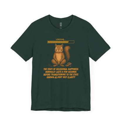 Pre-post-nut clarity T-shirt