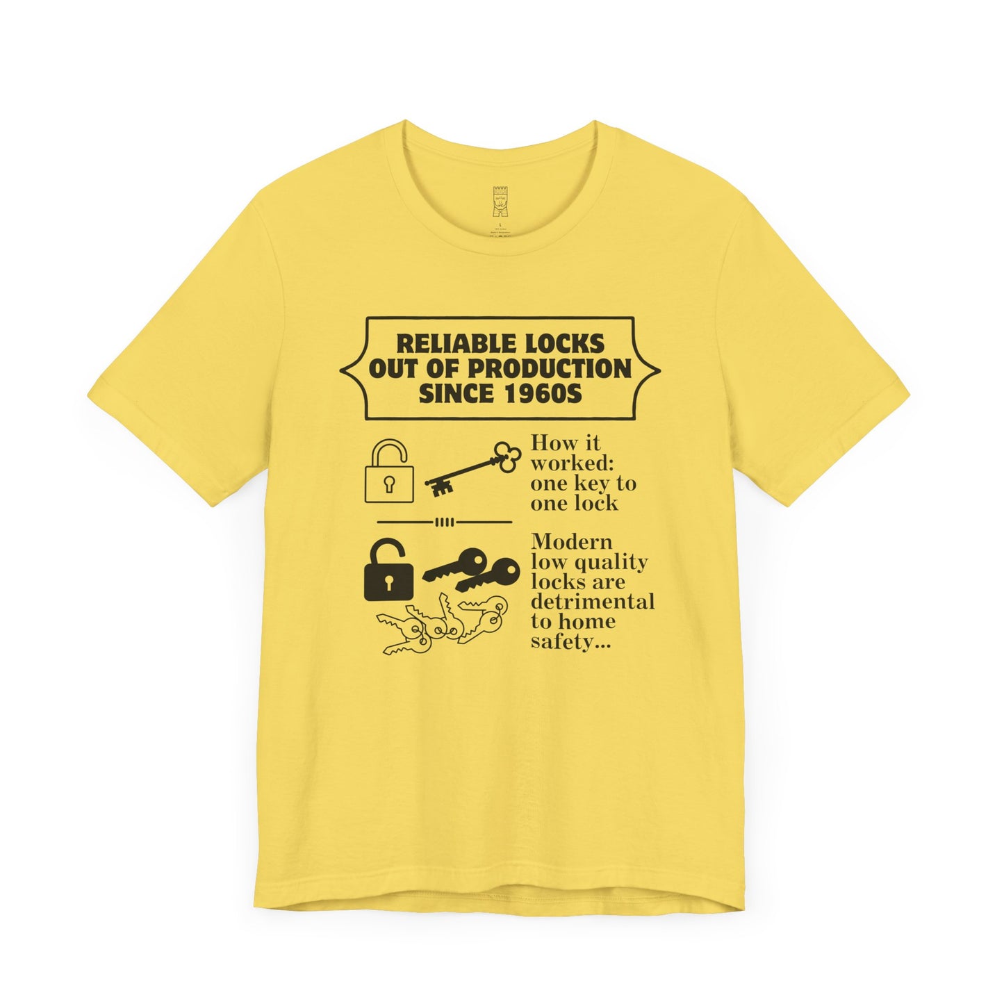 One key to one lock T-shirt