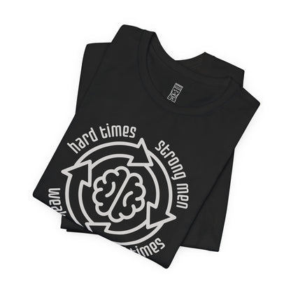 Strong men weak men cycle T-shirt