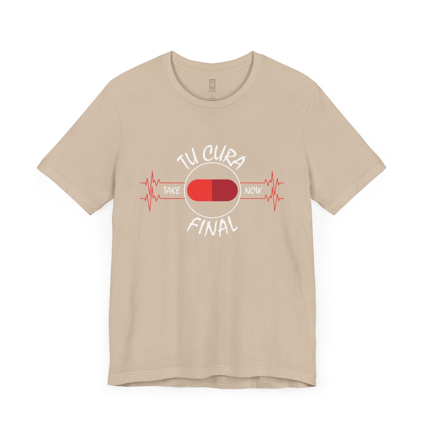Your final cure, in Spanish - T-shirt