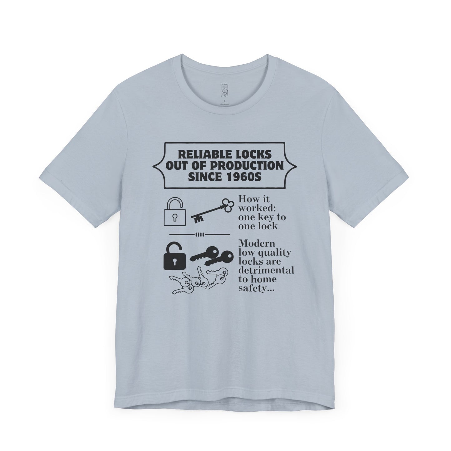 One key to one lock T-shirt